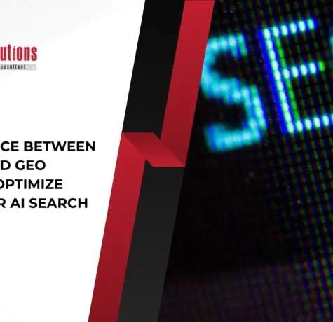 The Difference Between SEO and GEO: How to Optimize Content for AI Search