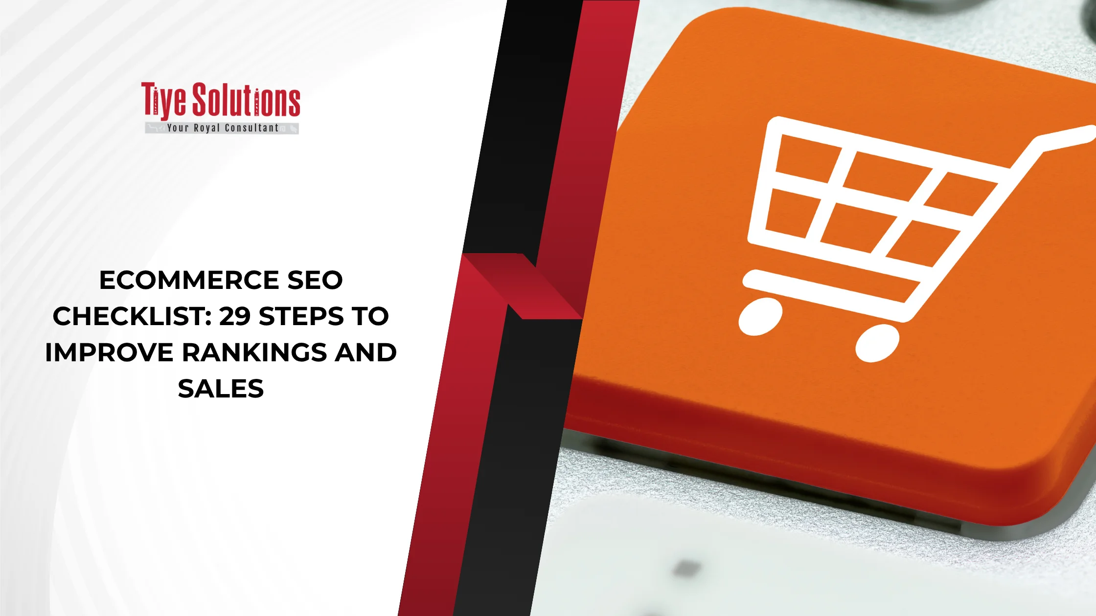 Home 26 Ecommerce SEO Checklist: 29 Steps to Improve Rankings and Sales